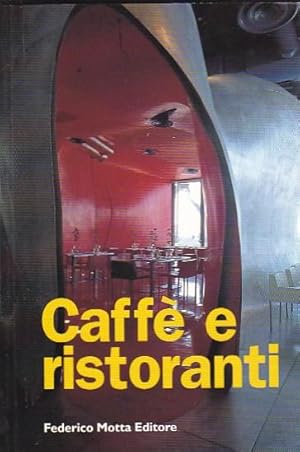 Image du vendeur pour Caff e ristoranti mis en vente par LIBRERA GULLIVER