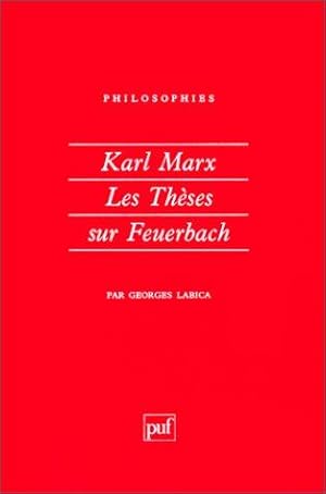 Karl Marx : Les Thèses sur Feuerbach