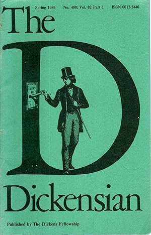 Imagen del vendedor de The Dickensian, A Quarterly Magazine for Dickens Lovers, No. 408, Volume 82, Part 1: Spring, 1986 a la venta por Dorley House Books, Inc.