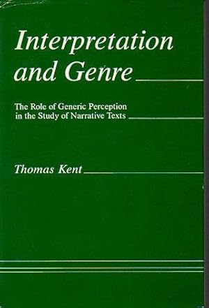 Bild des Verkufers fr Interpretation and Genre: The Role of Generic Perception in the Study of Narrative Texts zum Verkauf von Bookfeathers, LLC