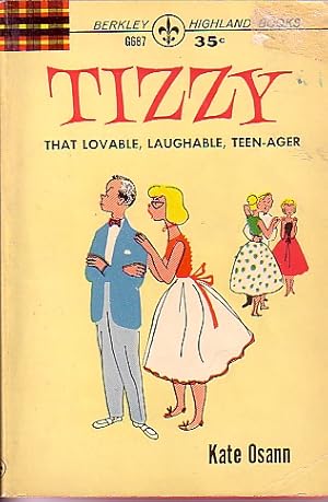 Immagine del venditore per Tizzy That Lovable, Laughable, Teen-Ager venduto da Ye Old Bookworm