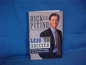Imagen del vendedor de Lead to Succeed: The 10 Traits of Great Leadership in Business and Life a la venta por Gene The Book Peddler
