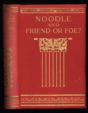 Image du vendeur pour Noodle & Friend or Foe? mis en vente par Lazy Letters Books