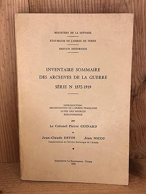 Bild des Verkufers fr INVENTAIRE SOMMAIRE DES ARCHIVES DE LA GUERRE SERIE N 1872-1919 zum Verkauf von BEACON BOOKS
