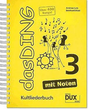 Bild des Verkufers fr Das Ding 3 mit Noten : Kultliederbuch zum Verkauf von AHA-BUCH GmbH