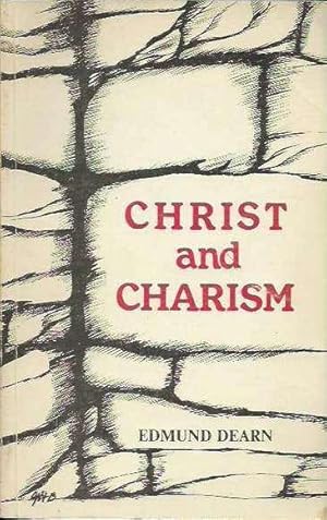 Christ and Charism