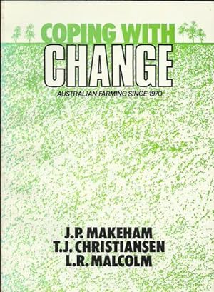 Seller image for Coping With Change: Australian Farming Since 1970 for sale by Fine Print Books (ABA)