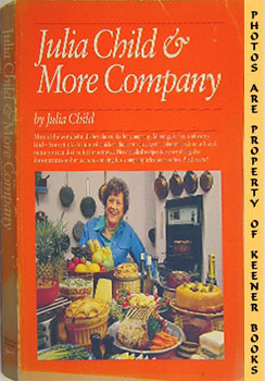 Seller image for Julia Child & More Company for sale by Keener Books (Member IOBA)