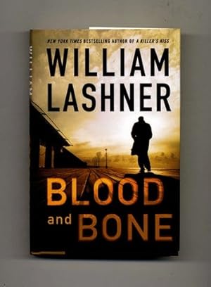 Seller image for Blood and Bone -1st Edition/1st Printing for sale by Books Tell You Why  -  ABAA/ILAB