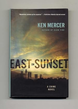 Seller image for East on Sunset -1st Edition/1st Printing for sale by Books Tell You Why  -  ABAA/ILAB