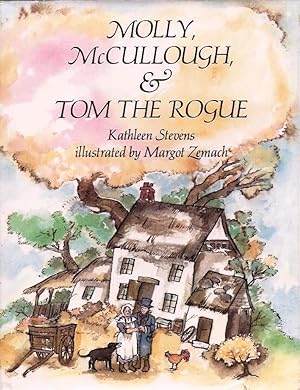 Bild des Verkufers fr Molly, McCullough, & Tom the Rogue zum Verkauf von E. M. Maurice Books, ABAA