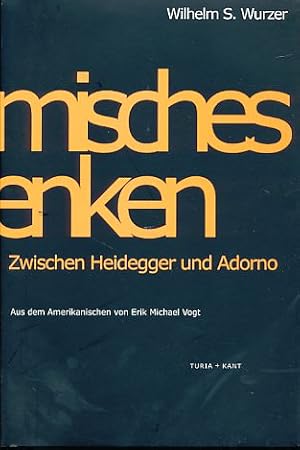 Image du vendeur pour Filmisches Denken. Zwischen Heidegger und Adorno. Aus dem Amerikan. von Erik Michael Vogt. Neue amerikanische Philosophie 4. mis en vente par Fundus-Online GbR Borkert Schwarz Zerfa