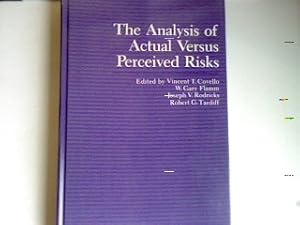 Imagen del vendedor de The Analysis of Actual Versus Perceived Risks (Advances in Risk Analysis Vol. 1). a la venta por books4less (Versandantiquariat Petra Gros GmbH & Co. KG)