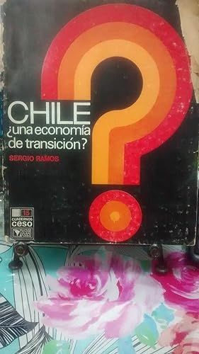 Chile ¿ una economía de transición ?