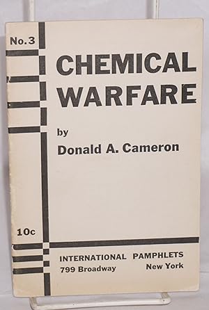 Chemical warfare: poison gas in the coming war