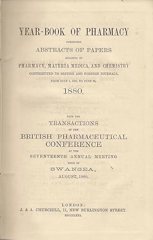 Yearbook of Pharmacy Comprising Abstracts of Papers relating to Pharmacy, Materia Medica and Chem...