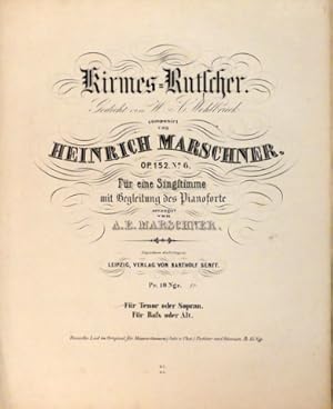 Bild des Verkufers fr [Op. 152: 6] Kirmes-Rutscher. Op. 152. No. 6. arrangirt von A.E. Marschner. Fr Tenor oder Sopran zum Verkauf von Paul van Kuik Antiquarian Music
