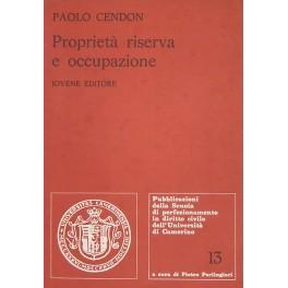 Bild des Verkufers fr Propriet riserva e occupazione zum Verkauf von Libreria Antiquaria Giulio Cesare di Daniele Corradi