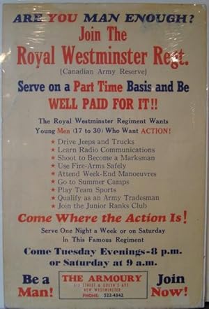 "Are You Man Enough? Join the Royal Westminster Regt." Canadian Army Reserve.