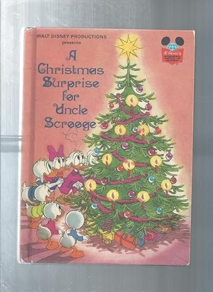 Seller image for A CHRISTMAS SURPRISE FOR UNCLE SCROOGE for sale by ODDS & ENDS BOOKS