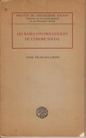 LES BASES PSYCHOLOGIQUES DE L'ORDRE SOCIAL