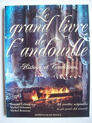 Seller image for Le grand livre de l'andouille, histoire et traditions. for sale by Philippe Moraux