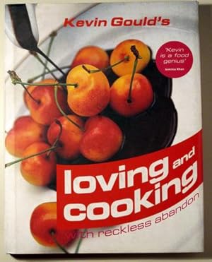 Imagen del vendedor de LOVING AND COOKING with reckless abandon a la venta por Llibres del Mirall