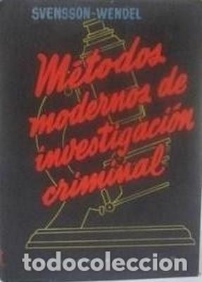 Seller image for Mtodos modernos de investigacin criminal for sale by Libreria Sanchez