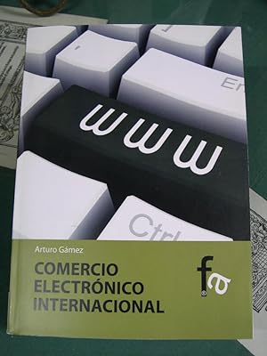Seller image for COMERCIO ELECTRONICO INTERNACIONAL. Las webs que consiguen exportar for sale by LIBRERIA  SANZ
