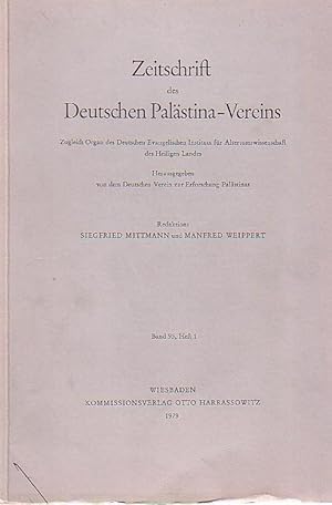 Bild des Verkufers fr Zeitschrift des Deutschen Palstina-Vereins. Zugleich Organ des Deutschen Evangelischen Instituts fr Altertumswissenschaft des Heiligen Landes. - Herausgegeben von dem Deutschen Verein zur Erforschung Palstinas. Band 95, Heft 1. von 1979. zum Verkauf von Antiquariat Carl Wegner