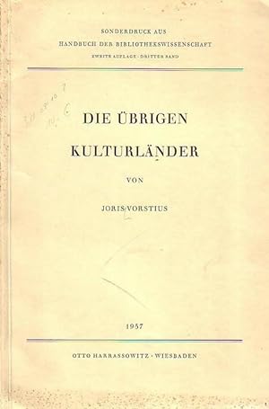 Image du vendeur pour Die brigen Kulturlnder. mis en vente par Antiquariat Carl Wegner