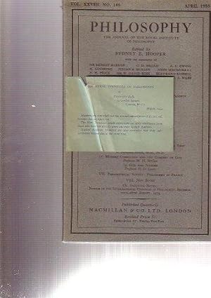 Bild des Verk�ufers f�r Philosophy. The Journal of the Royal Institute of Philosophy. Vol. XXVIII. No. 105. April 1953. zum Verkauf von Antiquariat Carl Wegner