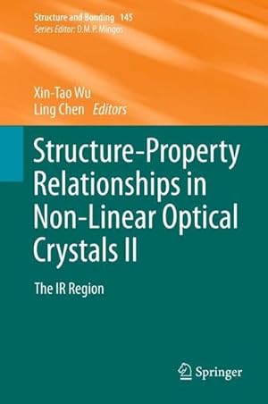 Image du vendeur pour Structure-Property Relationships in Non-Linear Optical Crystals II : The IR Region mis en vente par AHA-BUCH GmbH