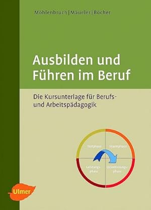 Seller image for Ausbilden und Fhren im Beruf for sale by AHA-BUCH GmbH