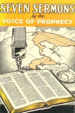 Seven Sermons By the Voice of Prophecy