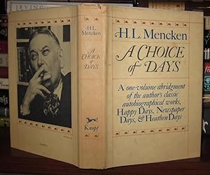 Seller image for A CHOICE OF DAYS Essays from Happy Days, Newspaper Days, and Heathen Days for sale by Rare Book Cellar