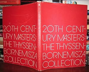 Imagen del vendedor de 20TH CENTURY MASTERS The Thyssen-Bornemisza Collection a la venta por Rare Book Cellar