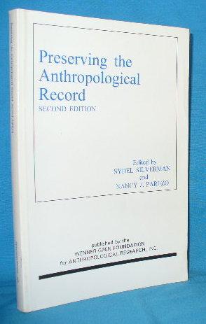 Seller image for Preserving the Anthropological Record. 2nd edition for sale by Alhambra Books