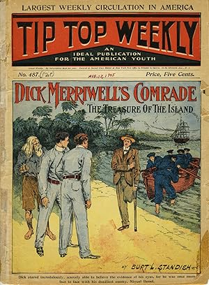 Tip Top Weekly, No. 487: "Dick Merriwell's Comrade, The Treasure of the Island"