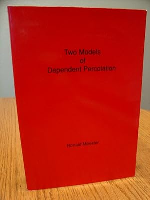 Seller image for Two Models of Dependent Percolation for sale by Eastburn Books