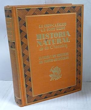 Imagen del vendedor de HISTORIA NATURAL DE LA CREACIN LA TIERRA Y LOS MINERALES. LAS PLANTAS - LOS ANIMALES a la venta por LIBRERIA  SANZ