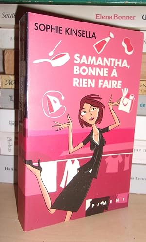 Bild des Verkufers fr SAMANTHA, BONNE A RIEN FAIRE zum Verkauf von Planet's books