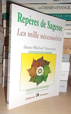 Immagine del venditore per REPERES DE SAGESSE : Les Mille Ncessaires venduto da Planet's books