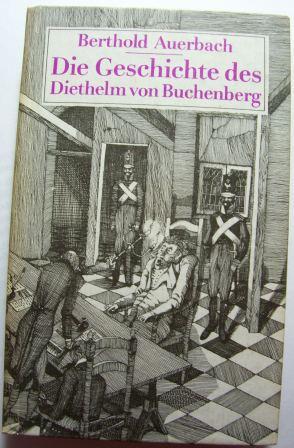 Die Geschichte des Diethelm von Buchenberg.