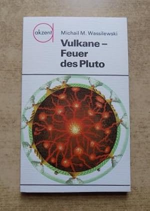 Vulkane - Feuer des Pluto.