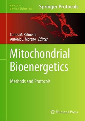 Bild des Verk�ufers f�r Mitochondrial Bioenergetics : Methods and Protocols zum Verkauf von AHA-BUCH GmbH