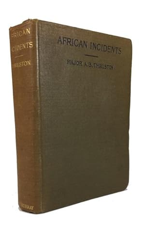 African Incidents: Personal Experiences in Egypt and Unyoro