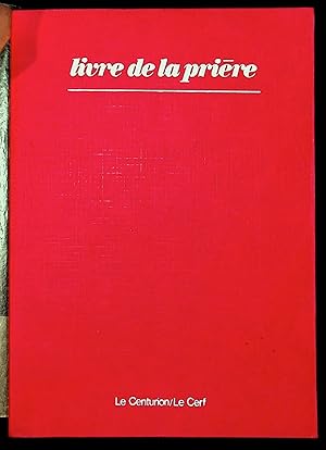 Bild des Verkufers fr Livre de la prire zum Verkauf von LibrairieLaLettre2