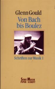 Bild des Verkufers fr Von Bach bis Boulez. Schriften zur Musik 1 zum Verkauf von Antiquariat Jenischek