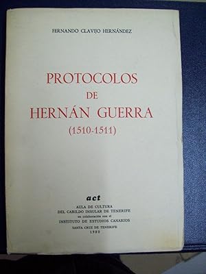 PROTOCOLOS DE HERNÁN GUERRA (1510-1511)